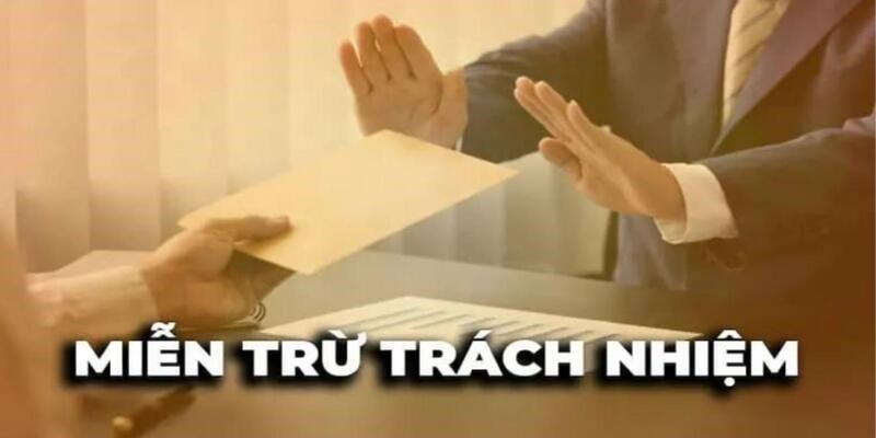 Miễn trừ trách nhiệm đối với một số tình huống éo le